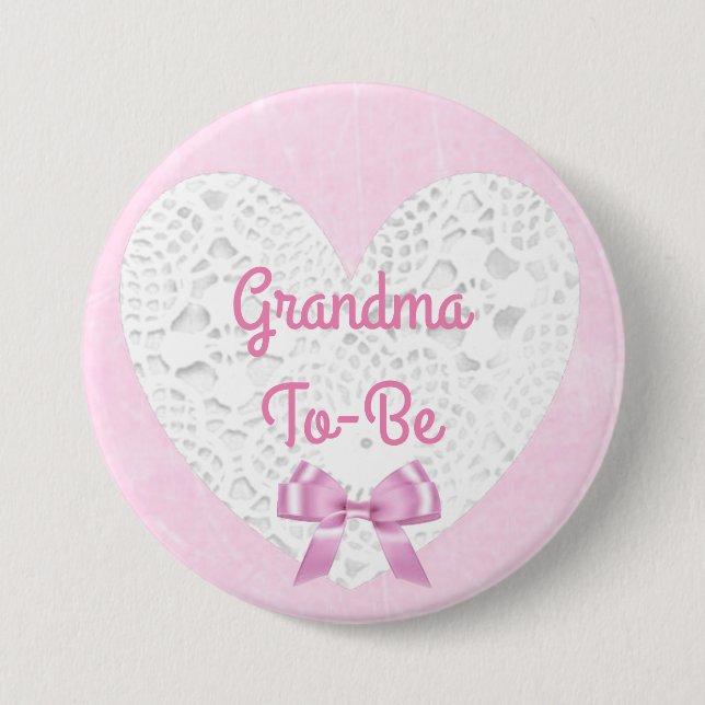 Pink Lacy Grandma To Be Baby Shower Button (Front)