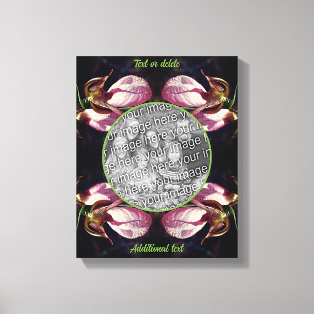 Pink Lady Slipper Orchid Create Your Own Photo Canvas Print (Front)