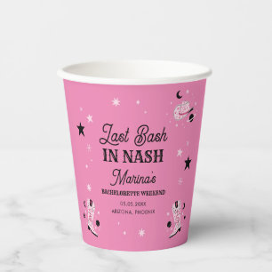 Pink Last Bash in Nash Nashville Bachelorette Name Paper Cups