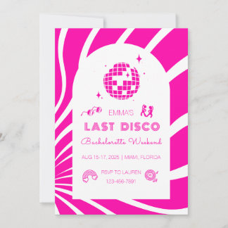 Pink Last Disco Bachelorette Weekend Invitation