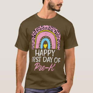 Pink Leopard Rainbow Happy First Day Of PreK Prek T-Shirt