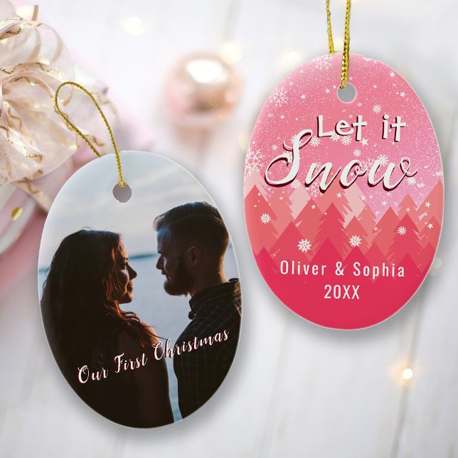 Pink Let it Snow First Christmas Photo  Ceramic Tree Decoration (Creator Uploaded)