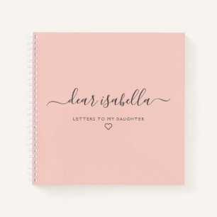Pink Letters to My Daughter Keepsake Memory Notebo Notebook