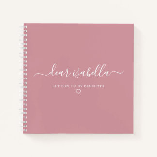 Pink Letters to My Daughter Keepsake Memory Notebo Notebook
