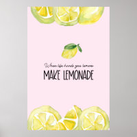 PinK Life hands you lemons Make lemonade quote