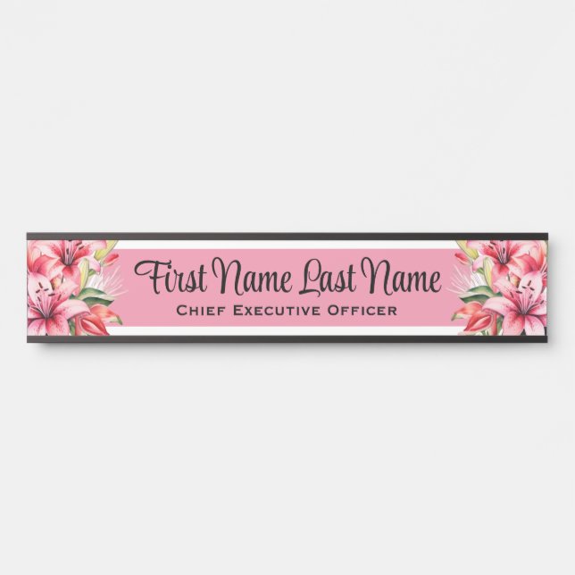 Pink Lillies Floral Office Door Signs Name Plate (Front)