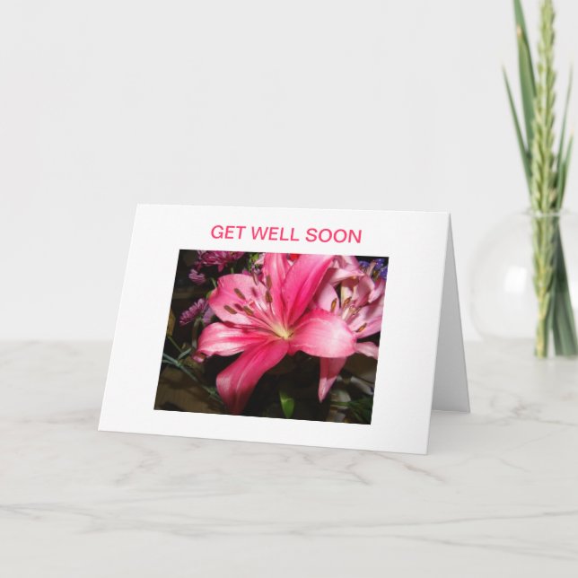 Pink Lily & Rose, Get Well Card (Front)