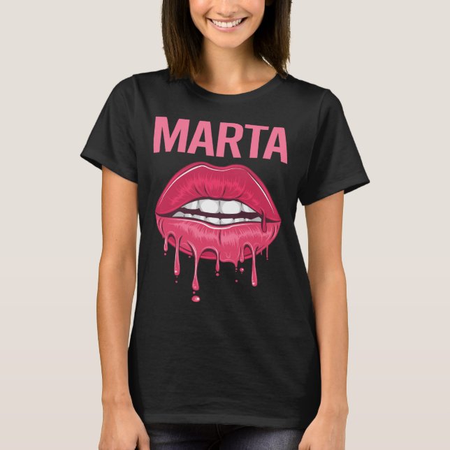 Pink Lips - Marta Name T-Shirt (Front)