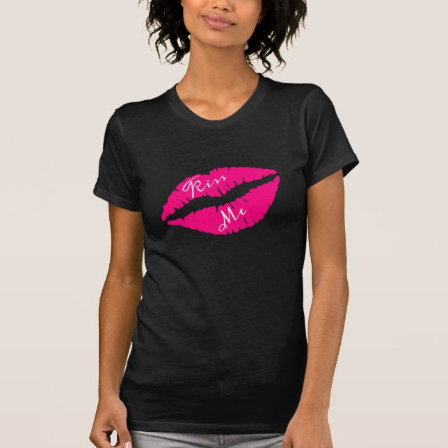 Pink lipstick kiss me slogan pop art T-Shirt (Front)