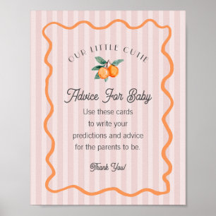 Pink Little Cutie Citrus Shower Advice for Baby Poster