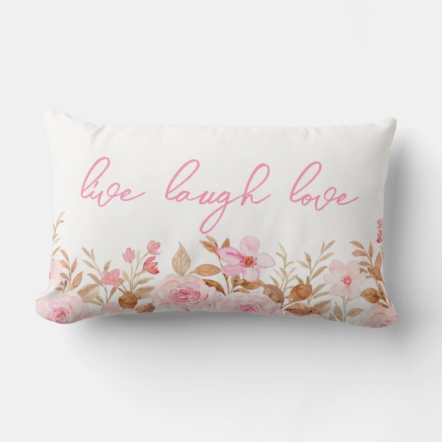 Pink Live Laugh Love  Lumbar Cushion (Front)