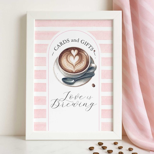 Pink Love is Brewing Bridal Shower Cards and Gifts Poster (pink love is brewing bridal shower decorative signs for cards and gifts, small business DoTellABelle)