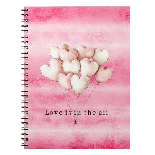 Pink Love is in the air heart balloons Notebook (Front)