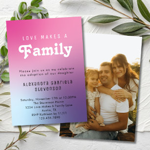 Pink Love Makes A Family Adoption Day Party Photo Invitation