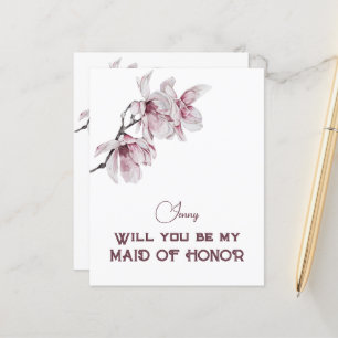 Pink Magnolias Will You Be Maid of Honour