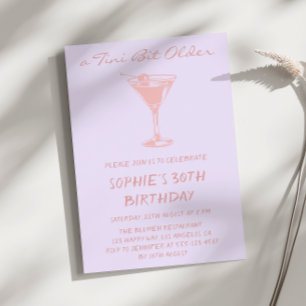 Pink Martini A Tini Bit Older 30th Birthday Invitation