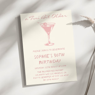 Pink Martini A Tini Bit Older 30th Birthday Invitation