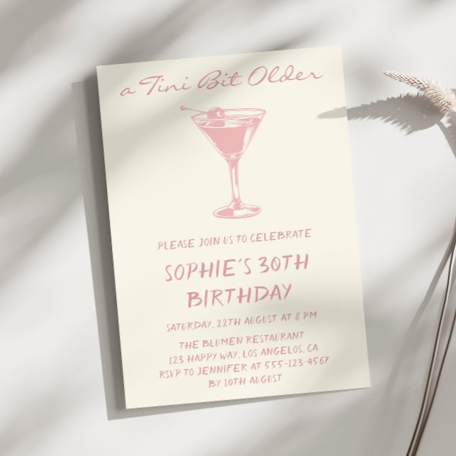 Pink Martini A Tini Bit Older 30th Birthday Invitation (Creator Uploaded)