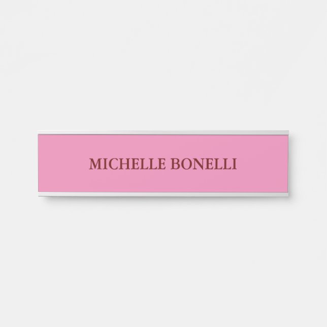 Pink Minimalist Plain Legible Modern Door Sign (Front)