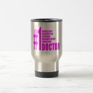Pink Modern Doctors : Number One Doctor Travel Mug