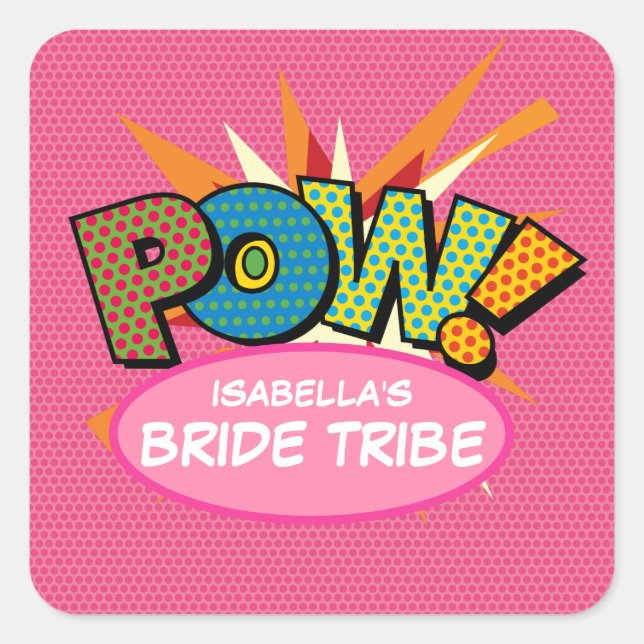 Pink Modern Fun Bride Tribe Comic Book Square Sticker (Front)