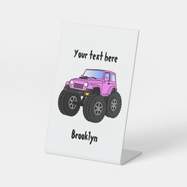 Pink monster truck cartoon illustration  pedestal sign (Front)