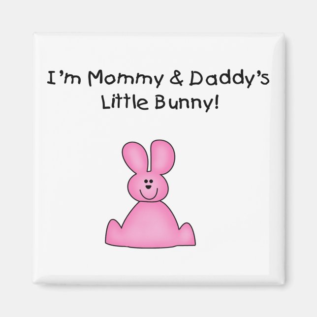 Pink Mummy and Daddy's Bunny T-shirts and Gifts Magnet (Front)