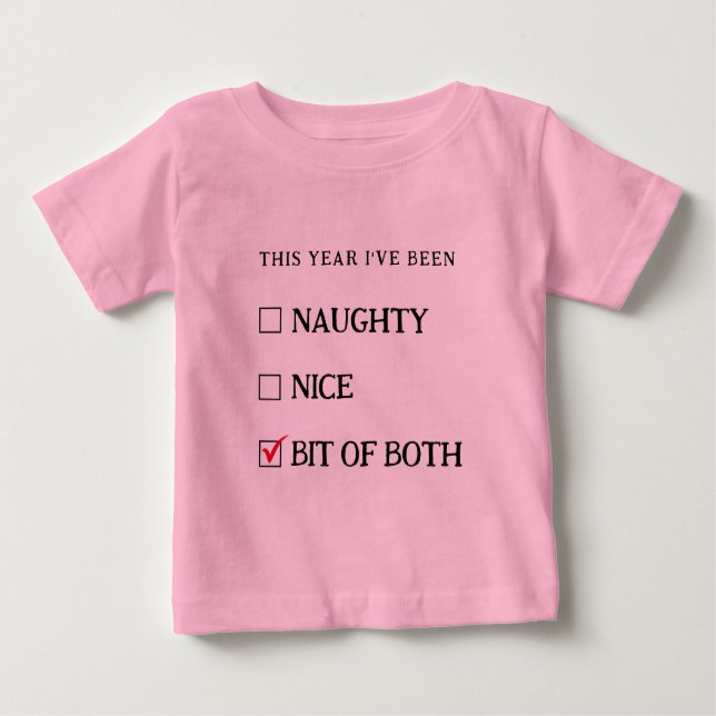 Pink Naughty Nice List Funny Cute Christmas Baby T-Shirt (Front)