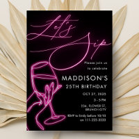 Pink Neon Let's Sip Wine Birthday Girls Night Out