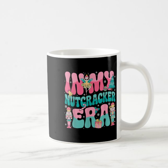 Pink Nutcracker Squad In My Nutcracker Era Pink Ch Coffee Mug (Right)
