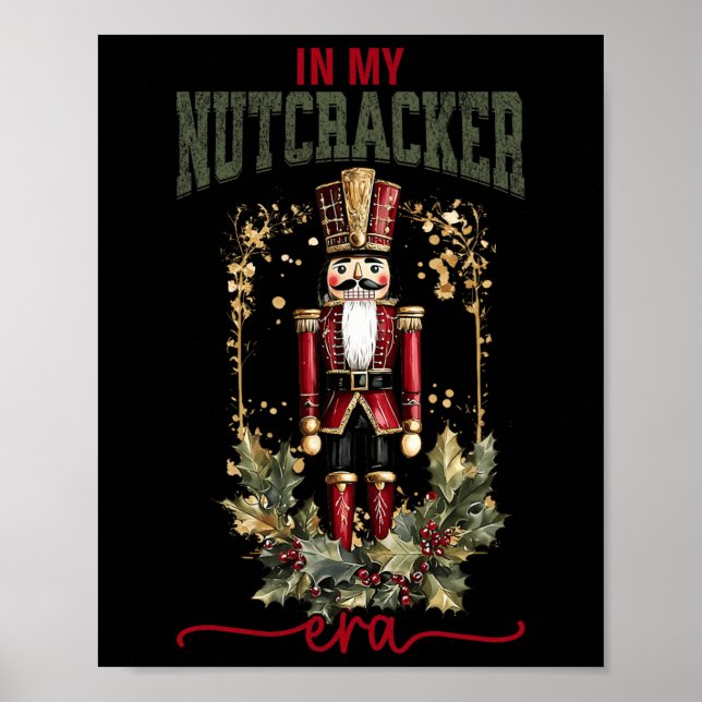 Pink Nutcracker Squad In My Nutcracker Era Pink Ch Poster (Front)