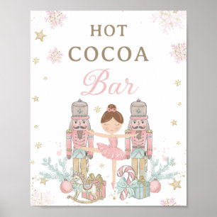Pink Nutcracker Winter Onederland Hot Cocoa Bar Poster