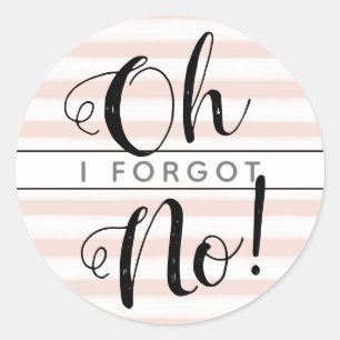 Pink Oh No I Forgot Belated Birthday Envelope Seal