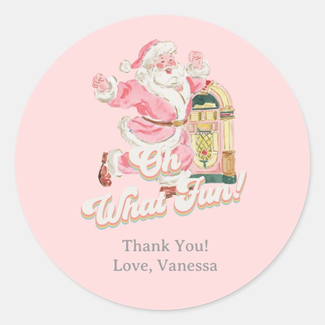 Pink Oh What Fun-Retro Groovy Santa Thank You Classic Round Sticker (Front)