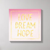 Pink Ombre Gold Love Dream Hope