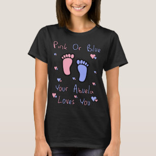 pink or blue abuela loves you gender reveal party T-Shirt