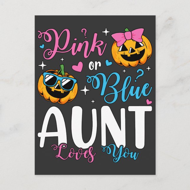 Pink Or Blue Aunt Loves You Pumpkin Baby Postcard (Front)