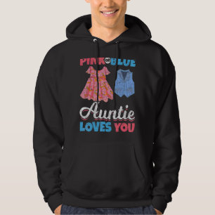 Pink Or Blue Auntie Loves You Aunt Baby Party Gend Hoodie