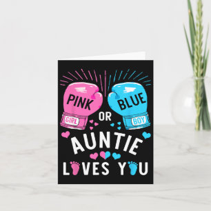 Pink Or Blue Auntie Loves You Boxing Gender Reveal Card