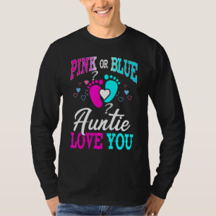 Pink Or Blue Auntie Loves You Gender Reveal Baby T-Shirt
