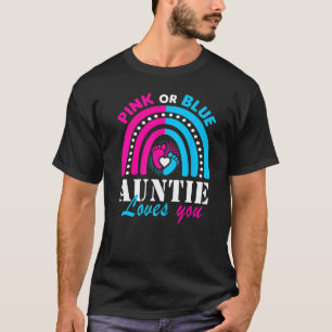 Pink Or Blue Auntie Loves You Gender Reveal Party T-Shirt
