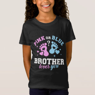 Pink or Blue brother Love you Funny Father's Day T-Shirt