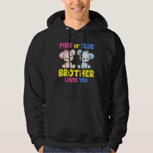 Pink or Blue Brother Loves You Gender Reveal Baby  Hoodie