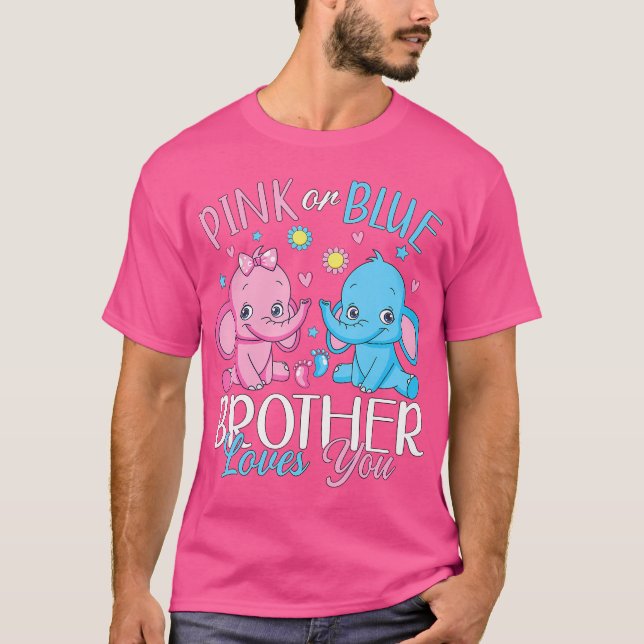 Pink Or Blue Brother Loves You Gender Reveal Eleph T-Shirt (Front)