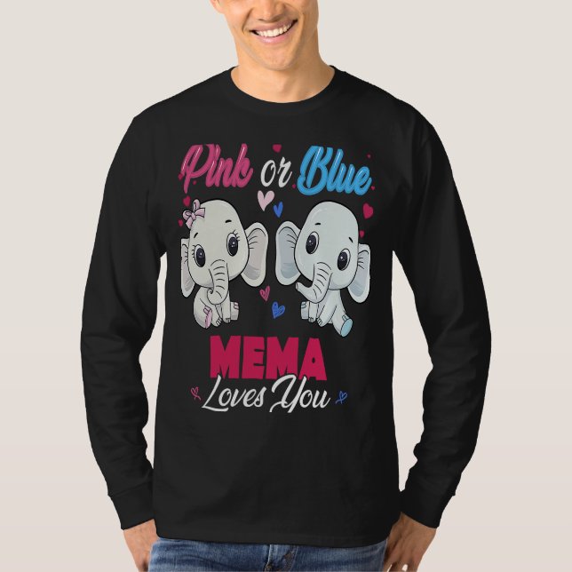 Pink or Blue Elephants Mema Loves You Baby Shower  T-Shirt (Front)