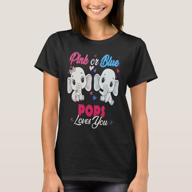 Pink or Blue Elephants Pops Loves You Baby Shower  T-Shirt (Front)