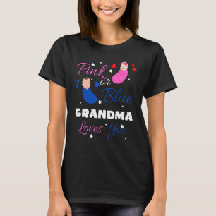 Pink or Blue Gender Reveal grandmother Granny Fami T-Shirt