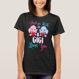 Pink Or Blue Gigi Loves You Elephants Baby Gender T-Shirt