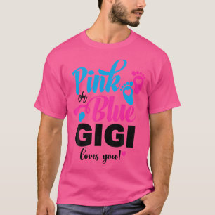 Pink Or Blue Gigi Loves You Gender Reveal Baby Ann T-Shirt