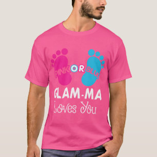 Pink Or Blue Glam-Ma Loves You Gender Reveal Baby T-Shirt